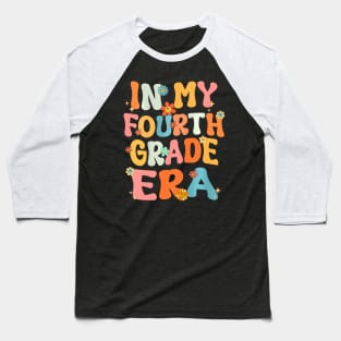 In My Fourth 4Th Grade Era Groovy Back To School Teacher Kid Baseball T-Shirt